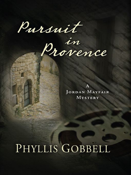 Title details for Pursuit in Provence by Phyllis Gobbell - Available
